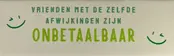 Quote tegeltje DO 'vrienden met dezelfde afwijking zijn onbetaalbaar' creme/mint(time-knalgroen)