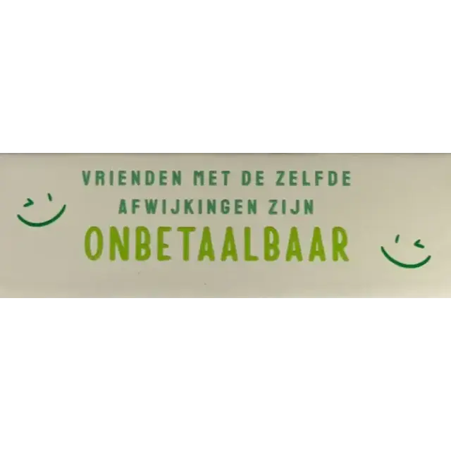 Quote tegeltje DO 'vrienden met dezelfde afwijking zijn onbetaalbaar' creme/mint(time-knalgroen)