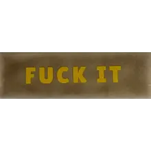 Quote tegeltje DO 'fuck it' taupe/geel