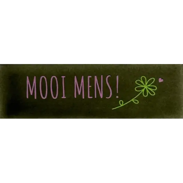 Quote tegeltje DO 'mooi mens' olijf/warmroze(lime)