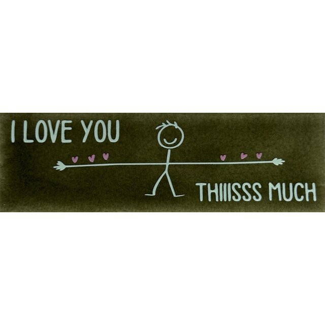 Quote tegeltje DO i love you thiiiisss much olijf/lichtgroen(warmroze)