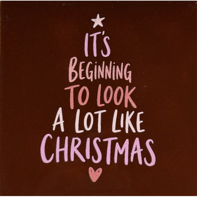 Quote Tegeltje it's beginning to look a lot like christmas kastanje/combi 6