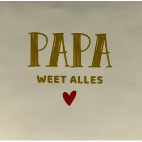 Quote tegeltje 'papa weet alles' creme/goud(rood)