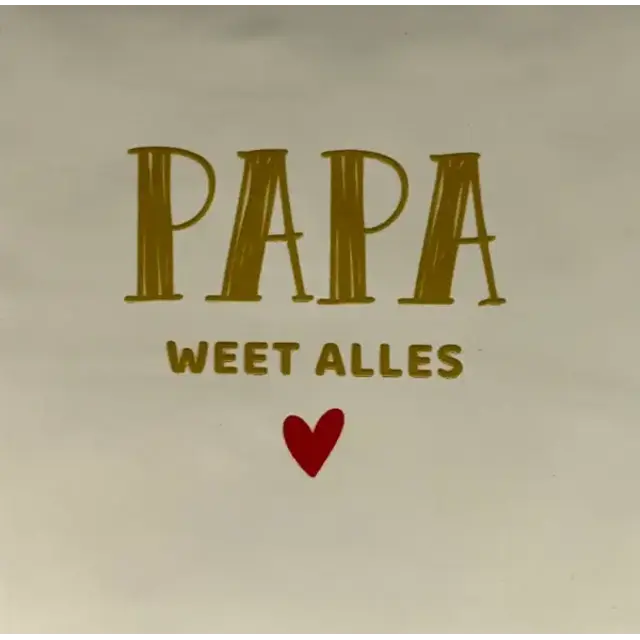 Quote tegeltje 'papa weet alles' creme/goud(rood)