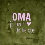 Quote tegeltje 'oma' olijf/babyroze