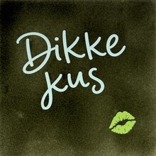 Quote tegeltje dikke kus klein nieuw olijf/lichtgroen(lime)