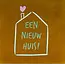 Yett Quote tegeltje 'een nieuw huis' oker/mint(lichtgroen-warmroze)