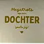 Yett Quote tegeltje 'megatrots op een dochter zoals jij' creme/goud