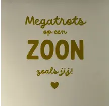 Quote tegeltje 'megatrots op een zoon zoals jij' creme/goud