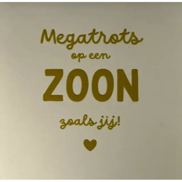 Quote tegeltje 'megatrots op een zoon zoals jij' creme/goud
