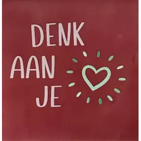 Quote tegeltje 'denk aan je' nieuw roze/zachtroze(mint-lichtgroen)