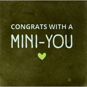 Quote tegeltje congrats with a mini you olijf/lichtgroen(lime)