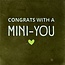 Yett Quote tegeltje congrats with a mini you olijf/lichtgroen(lime)