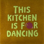 Quote tegeltje this kitchen is for dancing oker/lime(knalroze)