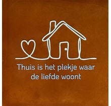 Quote tegeltje thuis is het plekje waar de liefde woont nieuw terra/lichtgroen(warmblauw)