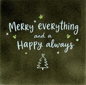 Merry Everything and a Happy Always – keramieken quote tegeltje olijf