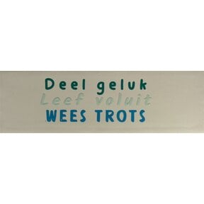 DO deel geluk, leef voluit, wees trots – Crème