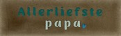 DO allerliefste papa – Taupe