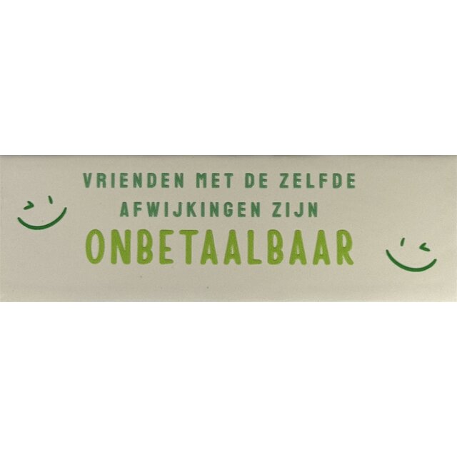 DO vrienden met de zelfde afwijkingen zijn onbetaalbaar creme/mint(lime-knalgroen)