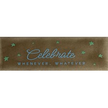 DO celebrate whenever, whatever – Taupe/Warmblauw (mint)