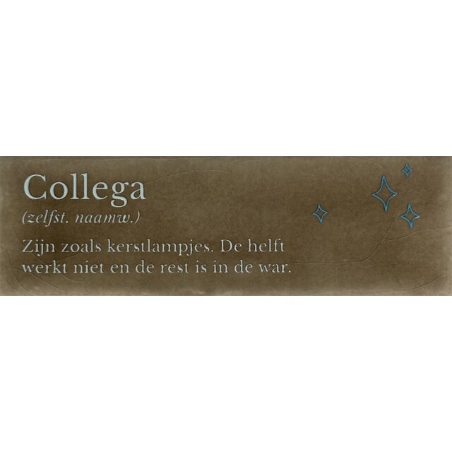 DO collega: zijn zoals kerstlampjes… – Taupe/Lichtgroen (felblauw)