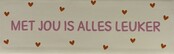 DO Met jou is alles leuker – Crème/Warmroze (oranje)