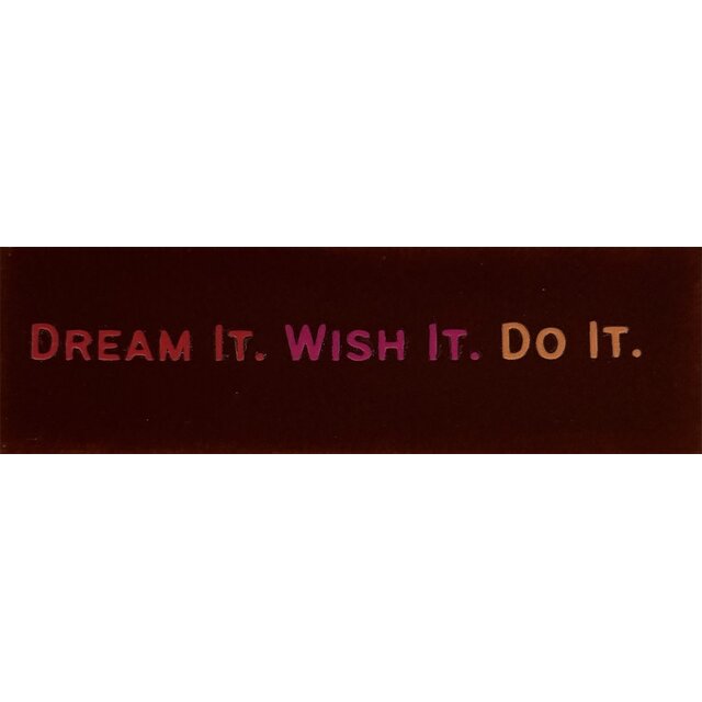 DO Dream it, wish it, do it – Kastanje/Rood (fuchsia-oranje)