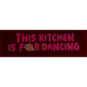 DO This kitchen is for dancing – Kastanje/Fuchsia (oranje)