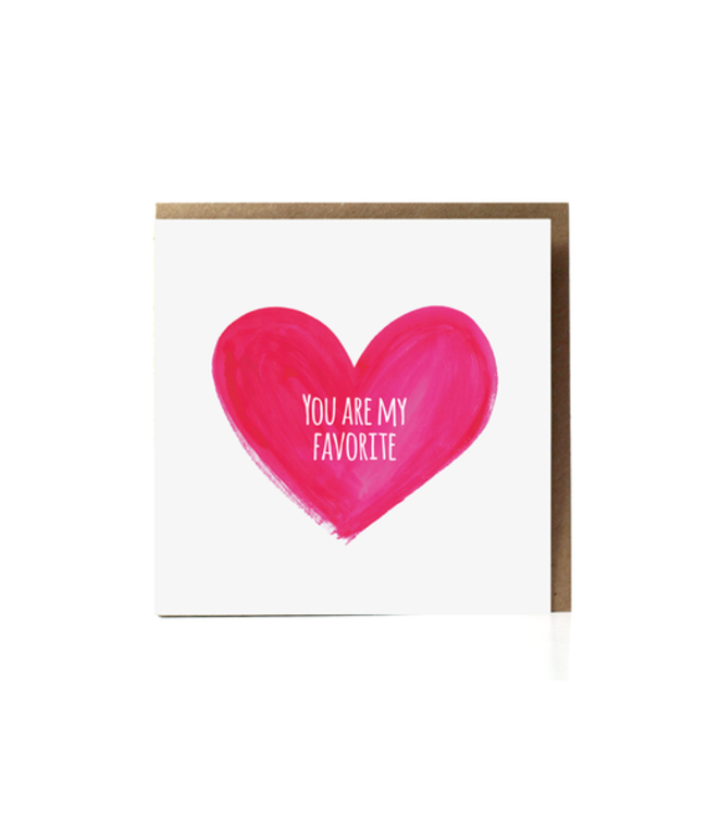 GRAFIQUELIEN •• You Are My Favorite Wenskaart