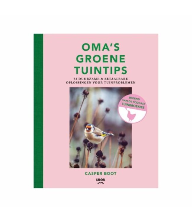 De Wereld van Snor •• Oma’s Groene Tuintips