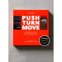 Push Turn Move - The new design book on electronic instruments