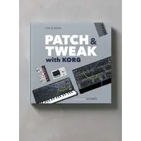 Bjooks - PATCH & TWEAK with KORG