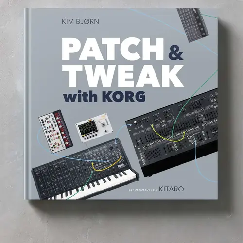 Bjooks - PATCH & TWEAK with KORG 