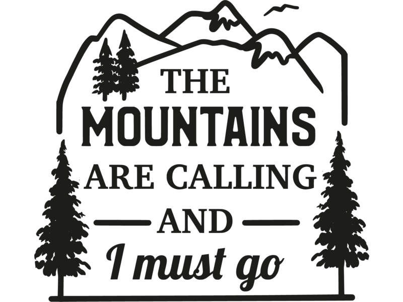 Muursticker The Mountains Are Calling And I Must Go In De Kleur Zwart Versierendoejezo Webwinkel Workshops Muursticker The Mountains Are Calling And I Must Go In De Kleur Zwart Versierendoejezo Webwinkel Workshops