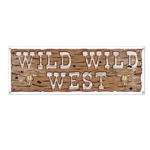 Banner Wild West Sign