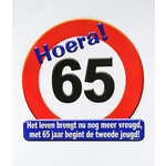 Schild Hoera 65 jaar groot