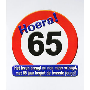 Schild Hoera 65 jaar groot