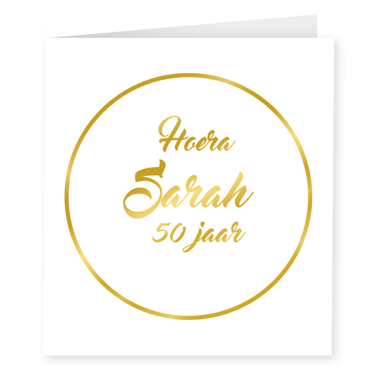 Wenskaart Hoera Sarah 50 jaar goud-wit