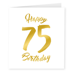 Wenskaart 75 jaar happy birthday goud-wit
