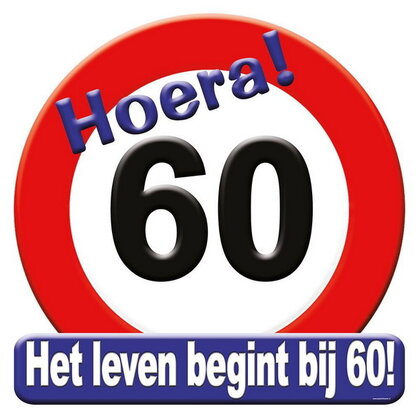 Schild Hoera 60 jaar groot