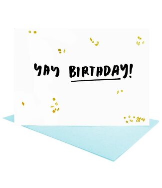 People I've Loved - Yay Birthday - Greeting Card