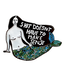 People I've Loved - Shit Doesn't Have To Make Sense - Pin