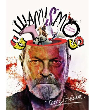 Terry Gilliam - Gilliamismos memorias prepostumas - Spanish Version