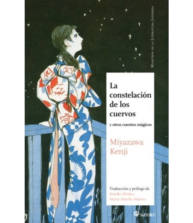 Satori Ediciones Miyazawa Kenji - La constelacion de los cuervos - Spanish