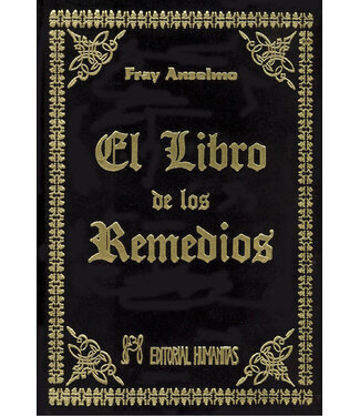 Editorial Humantas Fray Anselmo - El libro de los remedios