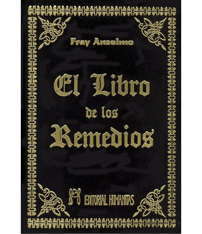 Editorial Humanitas Fray Anselmo - El libro de los remedios