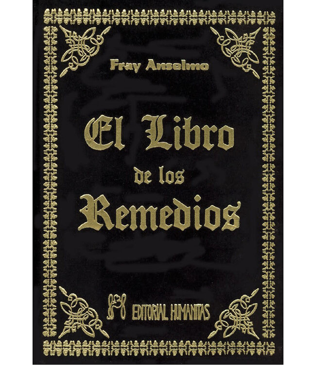 Editorial Humantas Fray Anselmo - El libro de los remedios