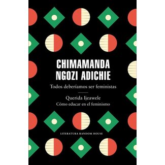 Chimamanda Ngozi Adichie - Todos Deberiamos Ser Feministas