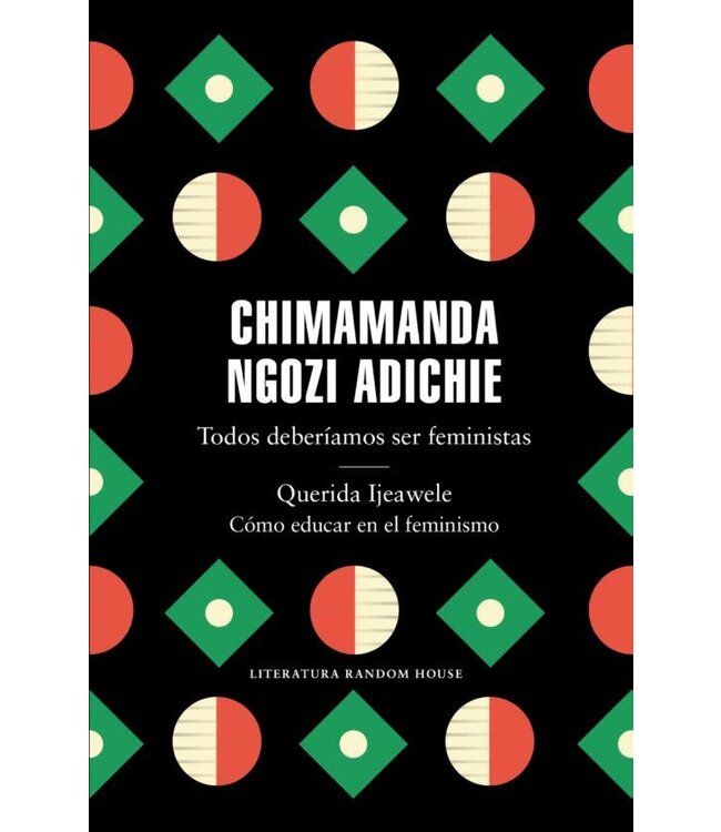 Random House Chimamanda Ngozi Adichie - Todos Deberiamos Ser Feministas