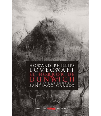 Libros del Zorro Rojo H.P Lovecraft - El Horror de Dunwich